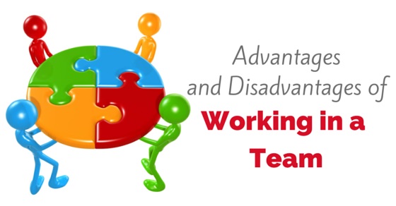 advantages disadvantages working in a team