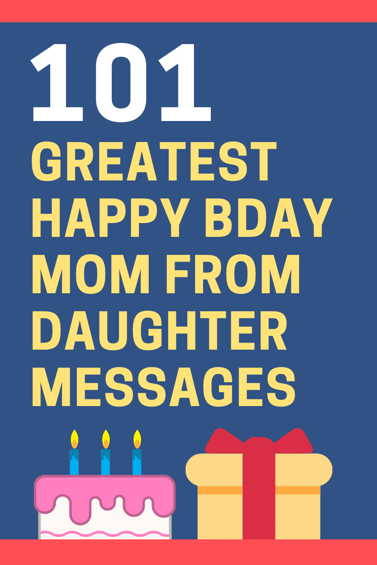 Birthday Messages for Mom from Daughter